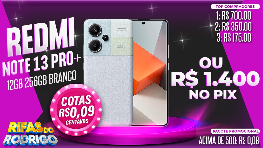 XIAOMI REDMI NOTE 13 PRO PLUS 12GB 256GB BRANCO OU R$1.400 NO PIX! TOP COMPRADORES: 1.R$700 2.R$350 3.R$175