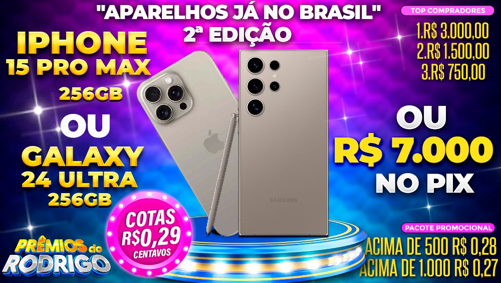 GALAXY S24 ULTRA 256GB OU IPHONE 15 PRO MAX 256GB OU R$7.000 NO PIX! TOP COMPRADORES: 1.R$3.000 2.R$1.500 3.R$750