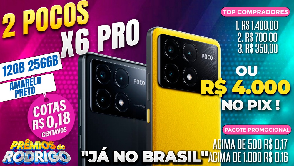 DOIS POCO X6 PRO 12GB 256GB ARMAZÉM BRASIL, OU R$4.000 NO PIX! TOP COMPRADORES: 1.R$1.400 2.R$700 3.R$350